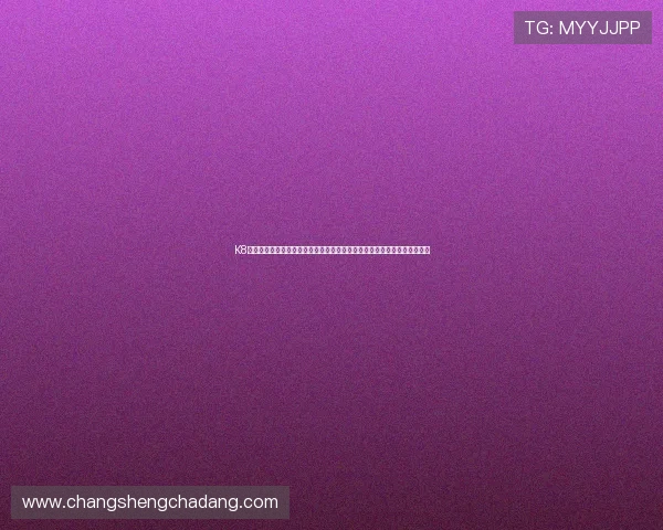 K8真人官方入口官方入口地址更新，确保玩家第一时间安全进入真人娱乐世界